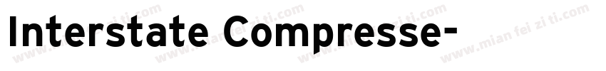 Interstate Compresse字体转换
